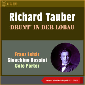 Drunt' in Der Lobau (London - Wien Recordings of 1933 - 1936)