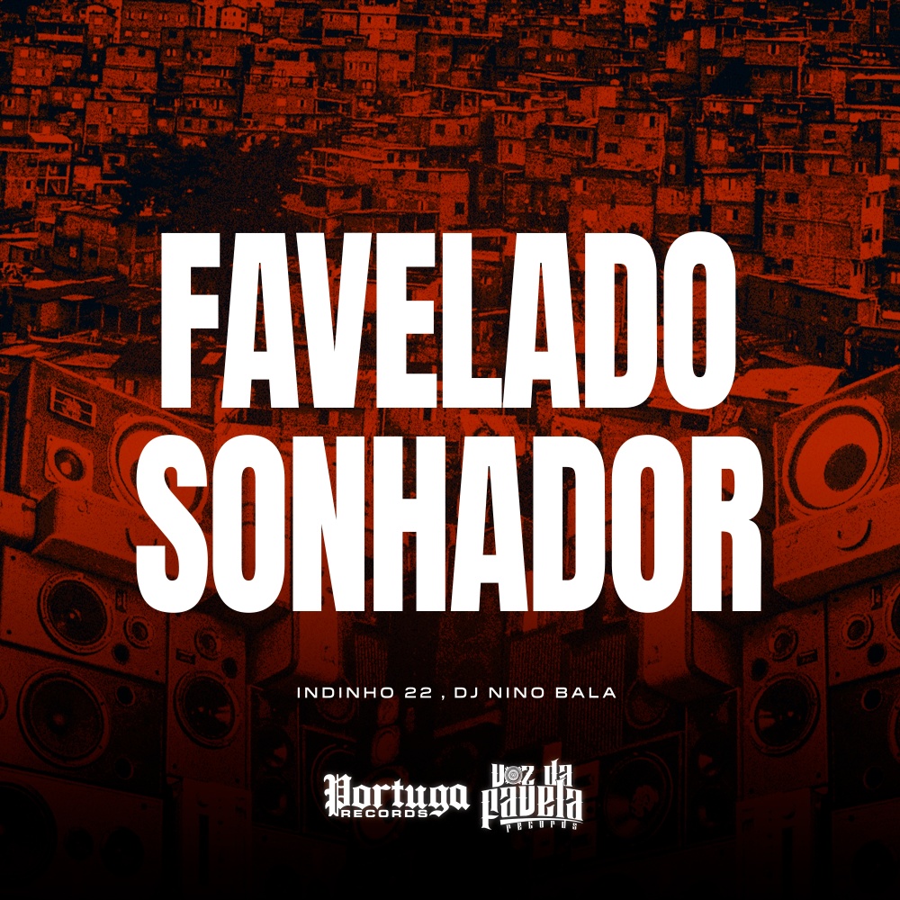 Favelado Sonhador
