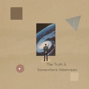 Dengarkan lagu The Truth Is Somewhere Inbetween nyanyian NumbrXII dengan lirik