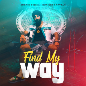 Subaig Singh的專輯Find My Way