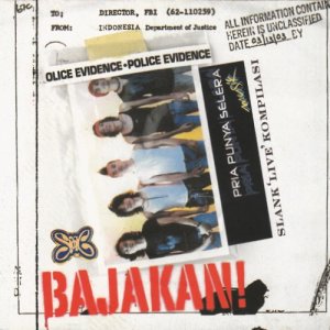 Slank的專輯Bajakan