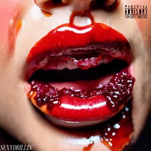 Omex380的專輯SEXYDRILLIN (feat. Jay Killa)
