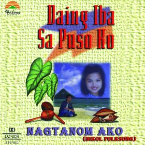 Nagtanom Ako dari Bert Dominic