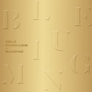 Album BLUEMING oleh CNBLUE