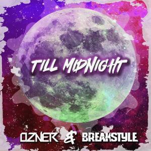 BreakStyle的專輯Till Midnight