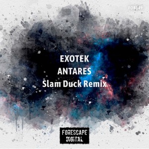 ดาวน์โหลดและฟังเพลง Antares (Slam Duck Remix) พร้อมเนื้อเพลงจาก Exotek