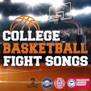 อัลบัม College Basketball Fight Songs ศิลปิน Various Artists