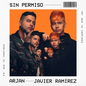 Javier Ramírez的專輯Sin Permiso