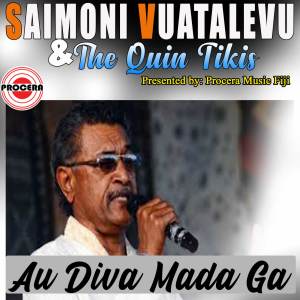 Dengarkan Bau Vosa Mada Ga Mai Vei Au Lewa lagu dari Saimoni Vuatalevu dengan lirik