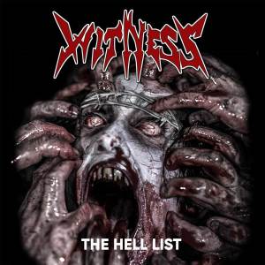 Witness的專輯The Hell List