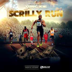 Album Scrilly Run (Explicit) from 