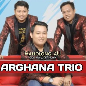 Dengarkan HAHOLONGI AU lagu dari Arghana Trio dengan lirik