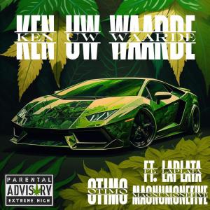 Ken Uw Waarde (feat. LA PLATA & MagnumOneFive)