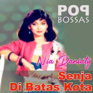 收聽Nia Daniaty的Teringat Selalu歌詞歌曲