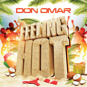 ดาวน์โหลดและฟังเพลง Feeling Hot (Album Version) พร้อมเนื้อเพลงจาก Don Omar