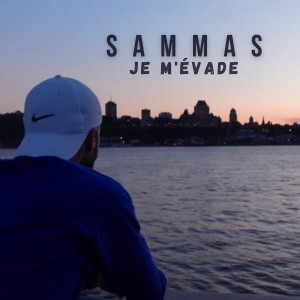 Album Je m'évade (Explicit) from Sammas