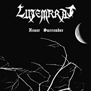 ดาวน์โหลดและฟังเพลง Never Surrender พร้อมเนื้อเพลงจาก Lutemkrat