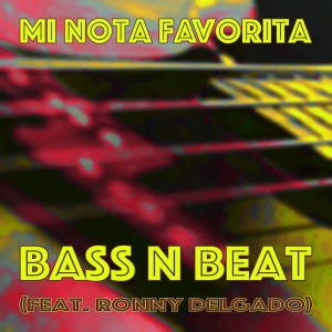 Mi Nota Favorita dari Bass N Beat