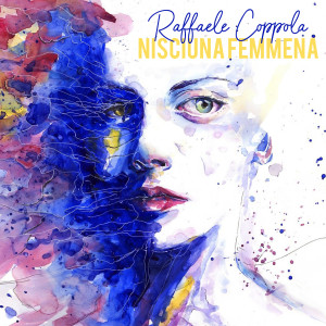 Listen to Nisciuna femmena song with lyrics from Raffaele Coppola