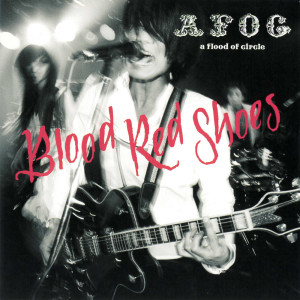 Listen to Blood Red Shoes song with lyrics from a flood of circle