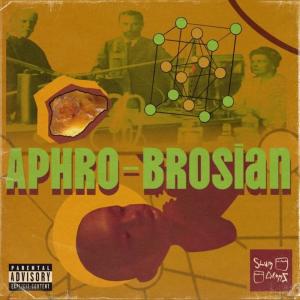 Heir的專輯Aphrobrosian (Explicit)