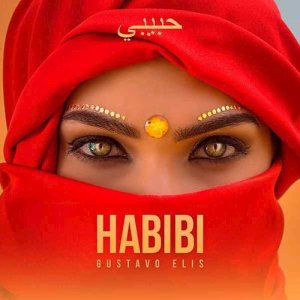 ดาวน์โหลดและฟังเพลง Habibi พร้อมเนื้อเพลงจาก Gustavo Elis