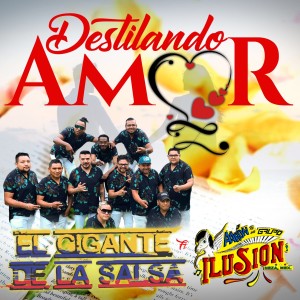 Album Destilando Amor from Aarón Y Su Grupo Ilusión