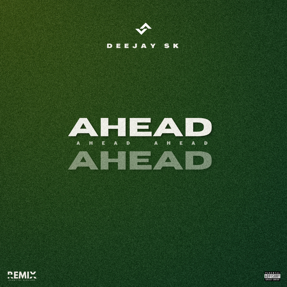 AHEAD AHEAD (Explicit)