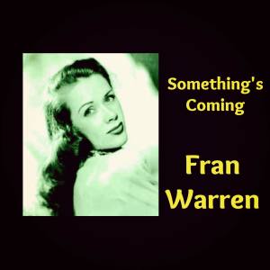 Album Something's Coming oleh Fran Warren