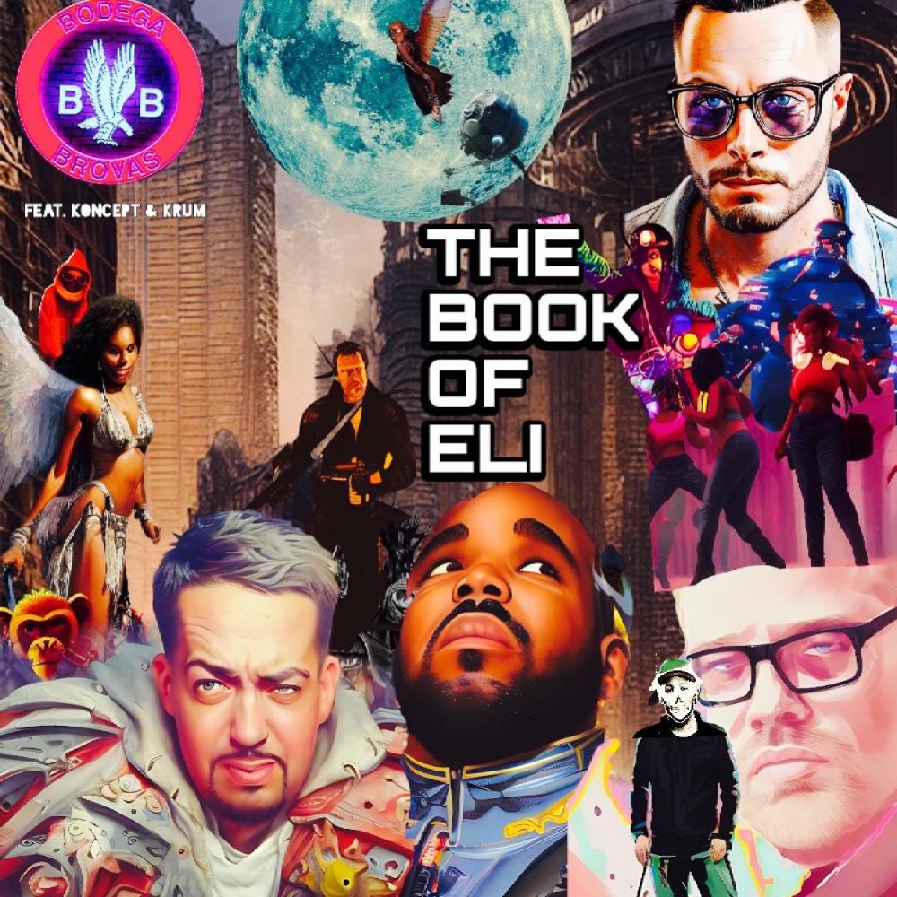 The Book of Eli (feat. Koncept, Krum & HeadKrack) (Radio Edit)