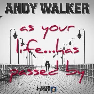 Andy Walker的专辑As Your life has passing by