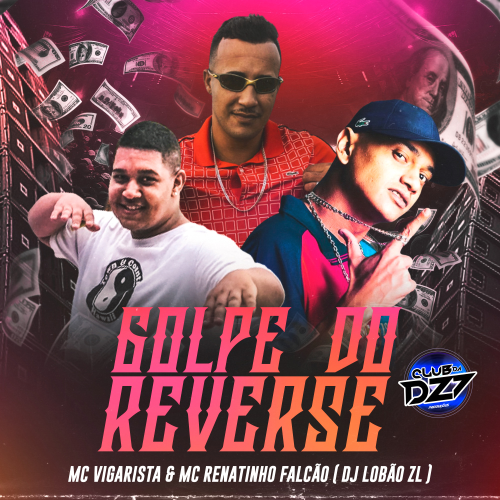 GOLPE DO REVERSE (Explicit)