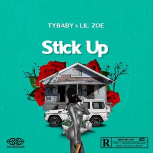 Lil Zoe的專輯Stick Up (feat. Lil Zoe) [Explicit]