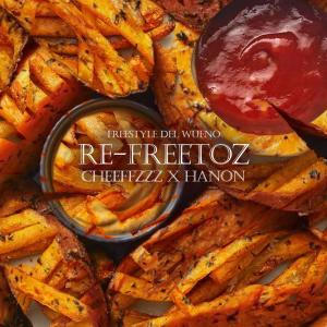 ponehanon的专辑RE-FREETOZ 01 (feat. cheeffzzz) (Explicit)