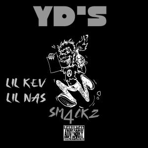 อัลบัม Y.D's (feat. Lil Nas & Lil Kev) (Explicit) ศิลปิน Lil Kev