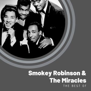 The Best of Smokey Robinson & The Miracles dari Smokey Robinson & The Miracles