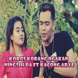 Album KOROS KORANG NGAKAN from Ningsih Da