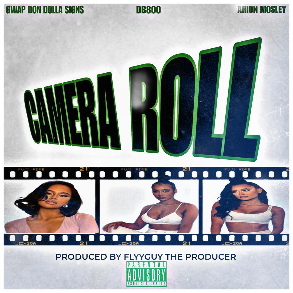 Camera Roll (Explicit)