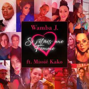 Listen to Si j'étais une Femme song with lyrics from Wamba J
