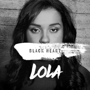 收聽Lola的Black Heart歌詞歌曲