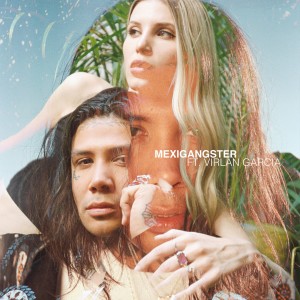 Album MEXIGANGSTER (Explicit) from Go Golden Junk