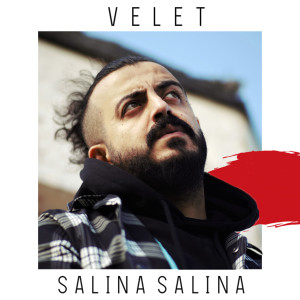 Dengarkan Salına Salına (Explicit) lagu dari Velet dengan lirik