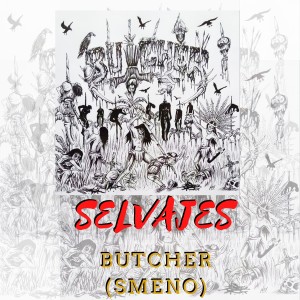 Butcher的专辑Selvajes