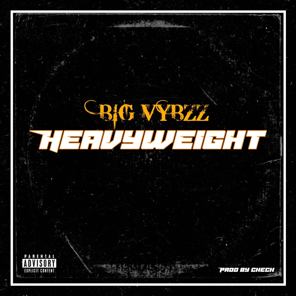 Heavyweight (Explicit)