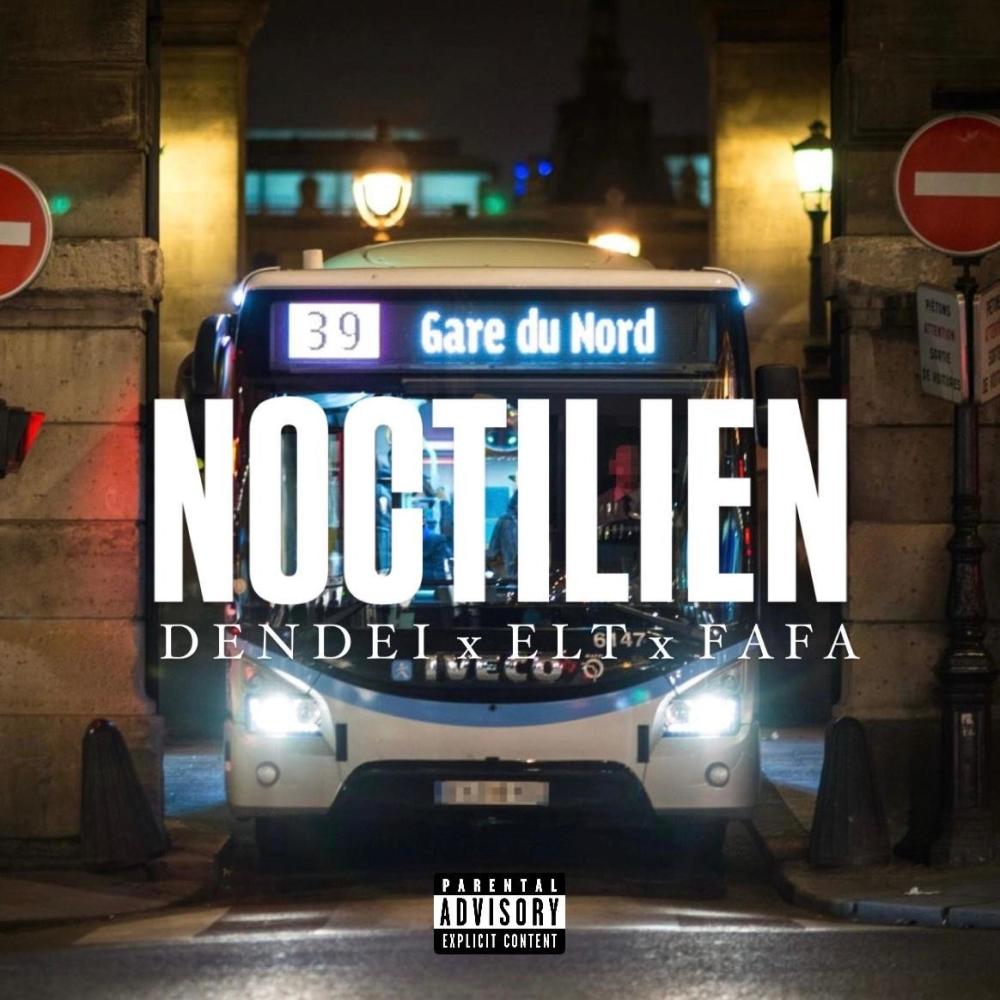 Noctilien (feat. Elt & Fafa)