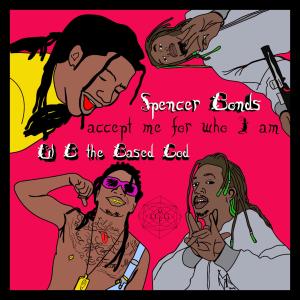 Album Accept Me For Who I Am  (Explicit) from Spencer Bonds
