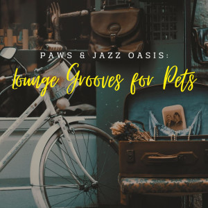 Paws & Jazz Oasis: Lounge Grooves for Pets