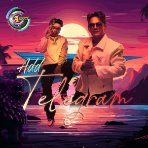 Listen to ADD TELEGRAM song with lyrics from ខាន់ ជេមស៌