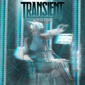 收聽Transient的Worlds Apart歌詞歌曲
