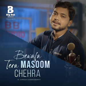 Album Bewafa Tera Masoom Chehra from 